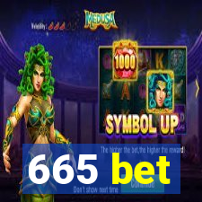 665 bet